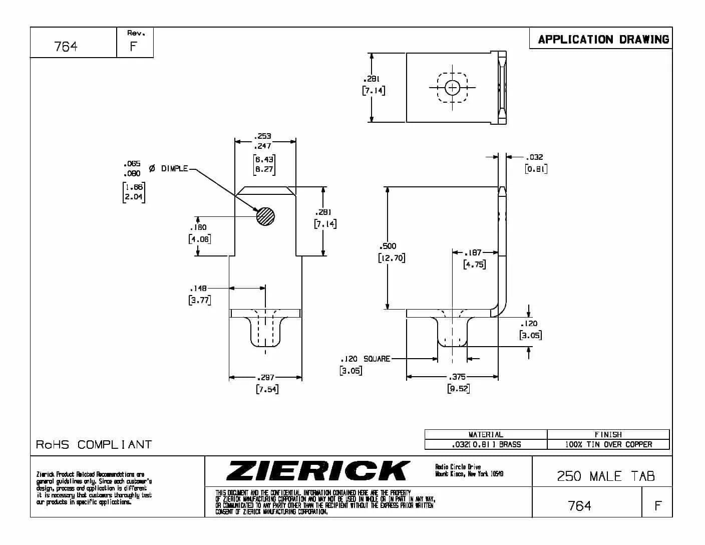 .250″ (6.35mm), PN 764
