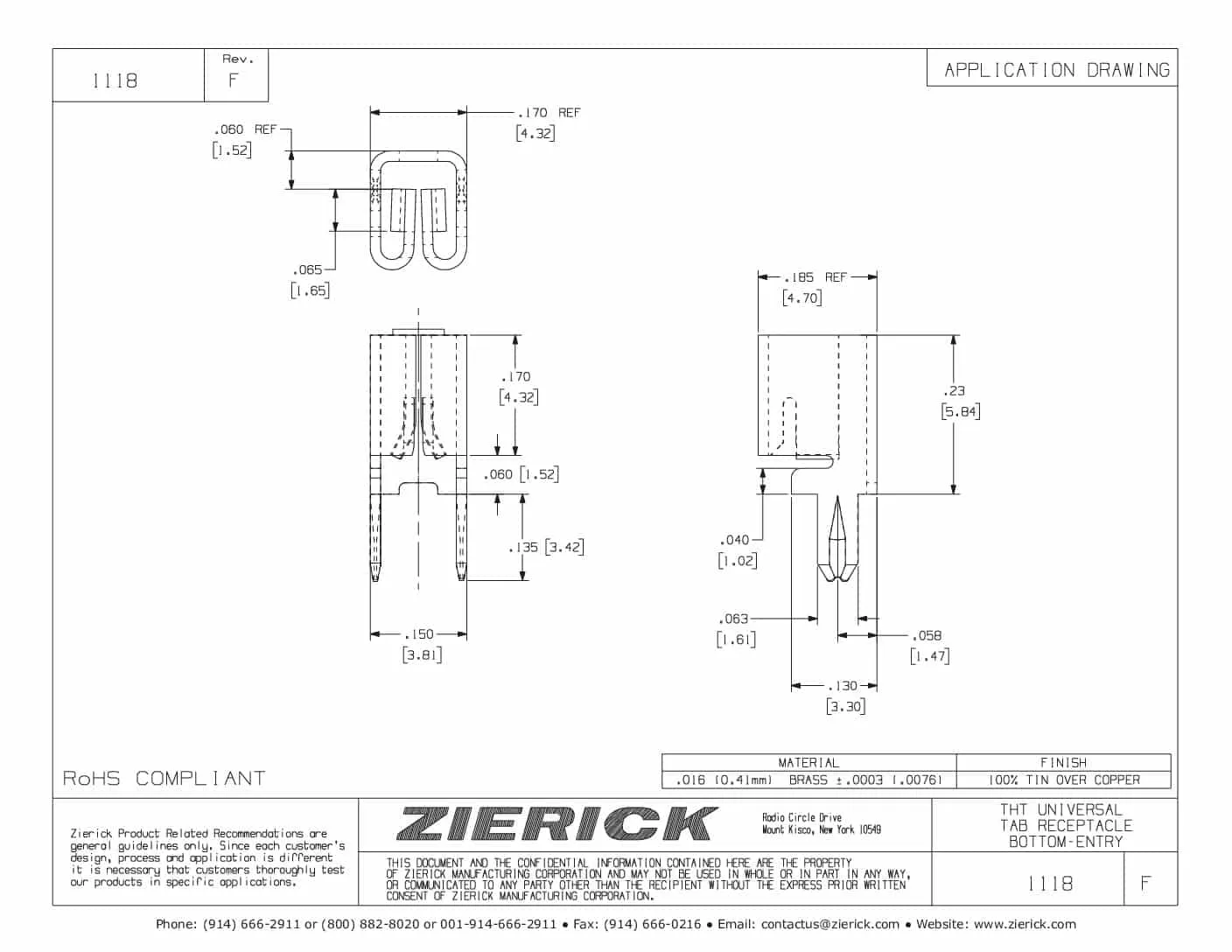 For .025″ x .032″ Tab