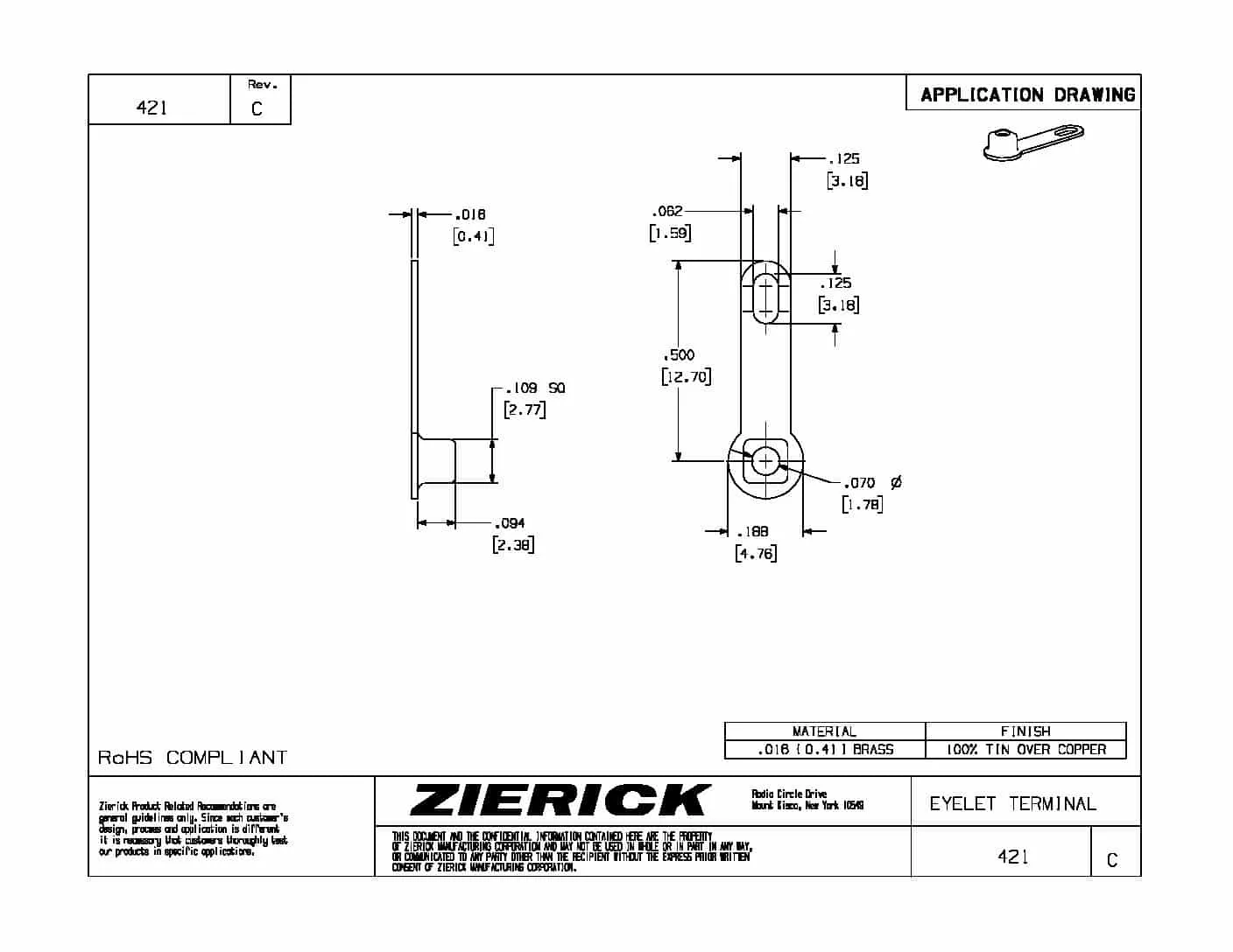 .109″ Square Eyelet