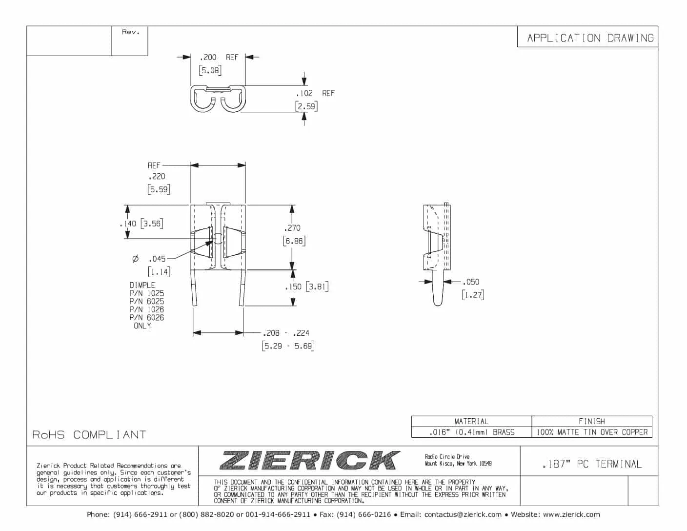 For .187″ x .020″ Tab